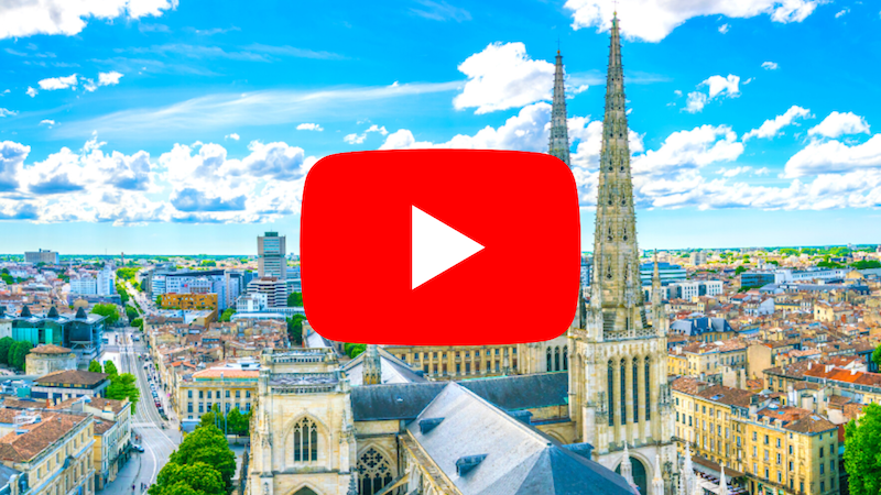 Bordeaux Youtube